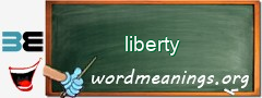 WordMeaning blackboard for liberty